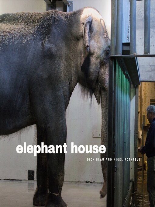 Title details for Elephant House by Dick Blau - Available